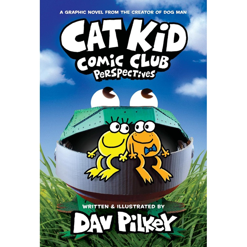 Cat Kid Comic Club: Perspectives: A Graphic Novel (Cat Kid Comic Club #2): From the Creator of Dog Man