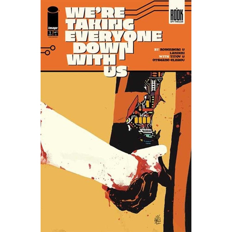 Were Taking Everyone Down With Us #1 (Of 6) 3RD Printing (Mature)