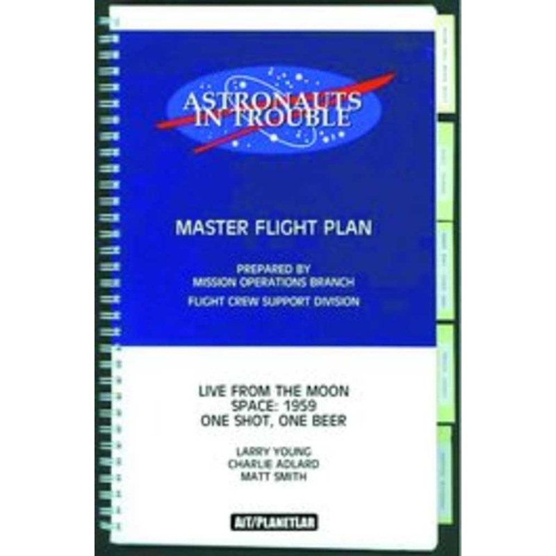 Astronauts In Trouble Hardcover