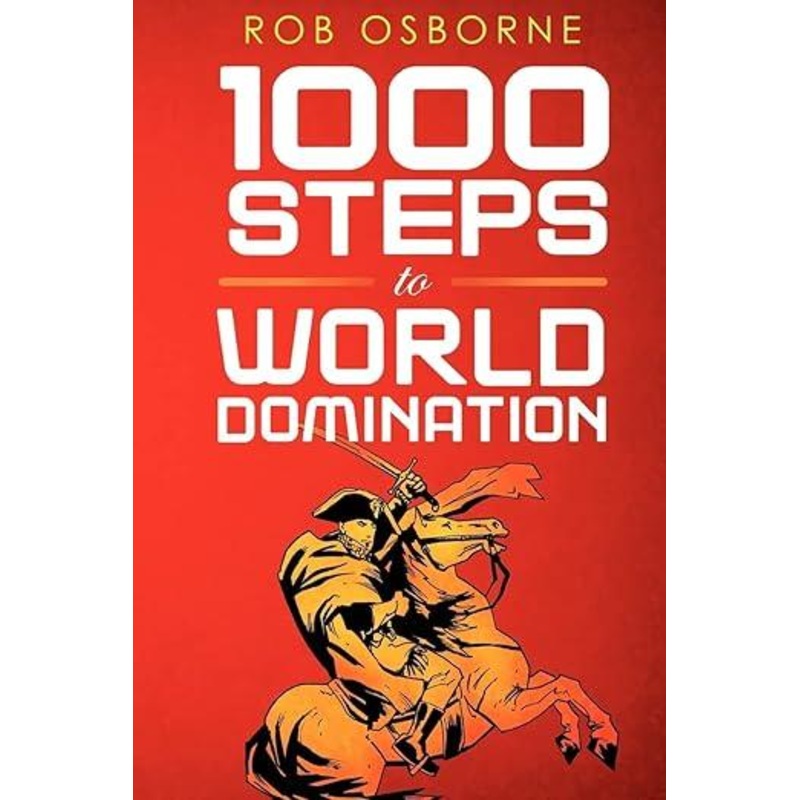 1000 Steps To World Domination