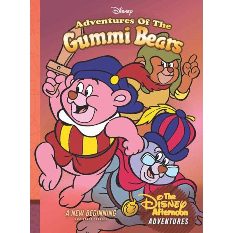 Adventures Of The Gummi Bears Hardcover Volume 4 A New Beginning Disney Afternoon Adventures