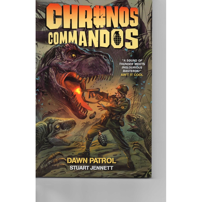 Chronos Commandos: Dawn Patrol