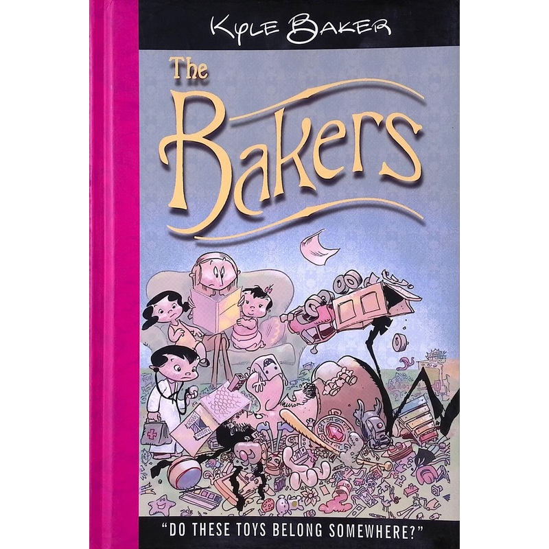 The Bakers: Do These Toys Belong Somewhere?