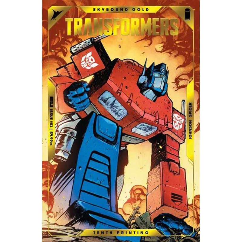 Transformers #1 Tenth Printing Cover A Daniel Warren Johnson & Mike Spicer Optimus Prime Gold Foil Emboss