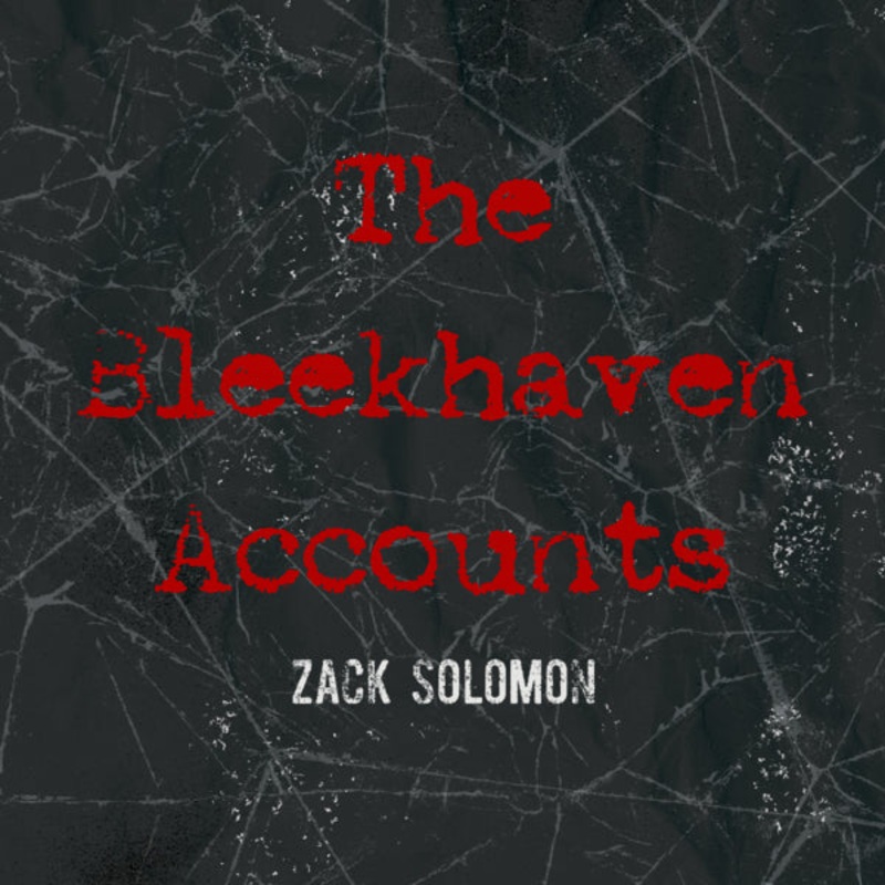 The Bleekhaven Accounts #1 (Signed)
